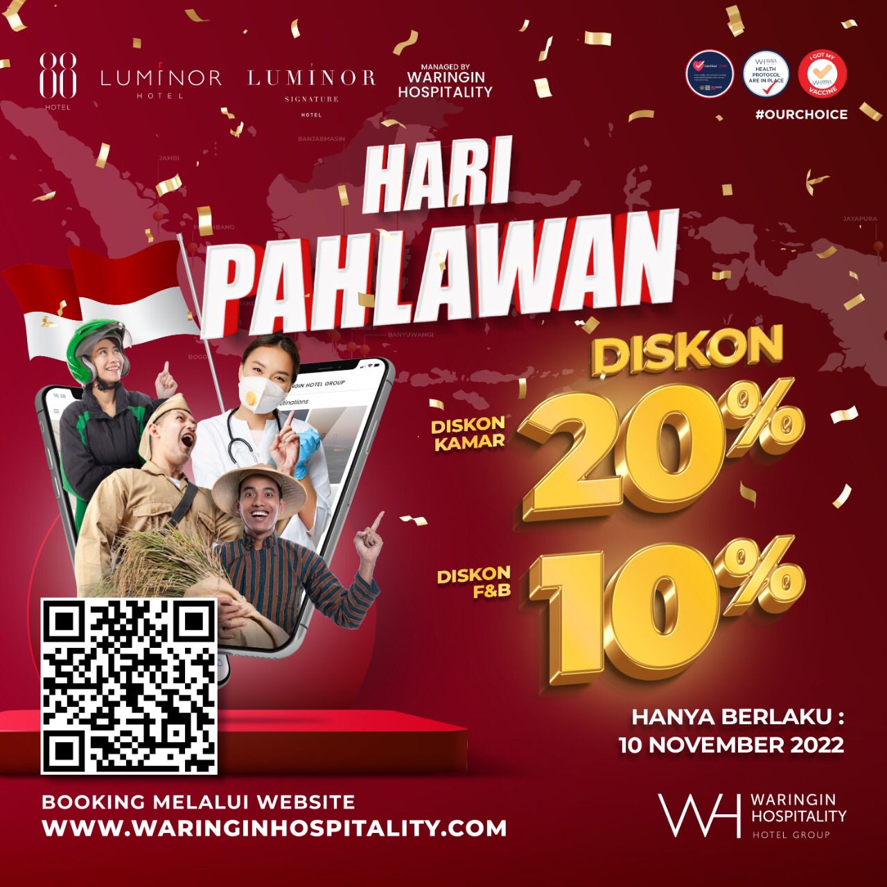 Promo 10 November untuk Para Pahlawan Dari Waringin Hospitality