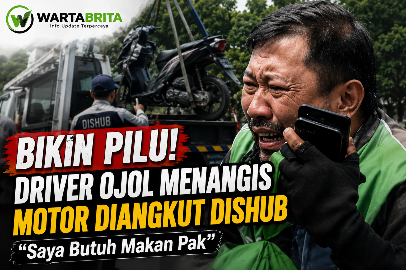 Bikin Pilu! Driver Ojol Menangis Saat Motornya Diangkut Dishub, Sempat Memohon: “Saya Butuh Makan Pak”